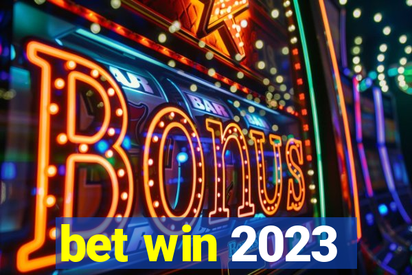 bet win 2023